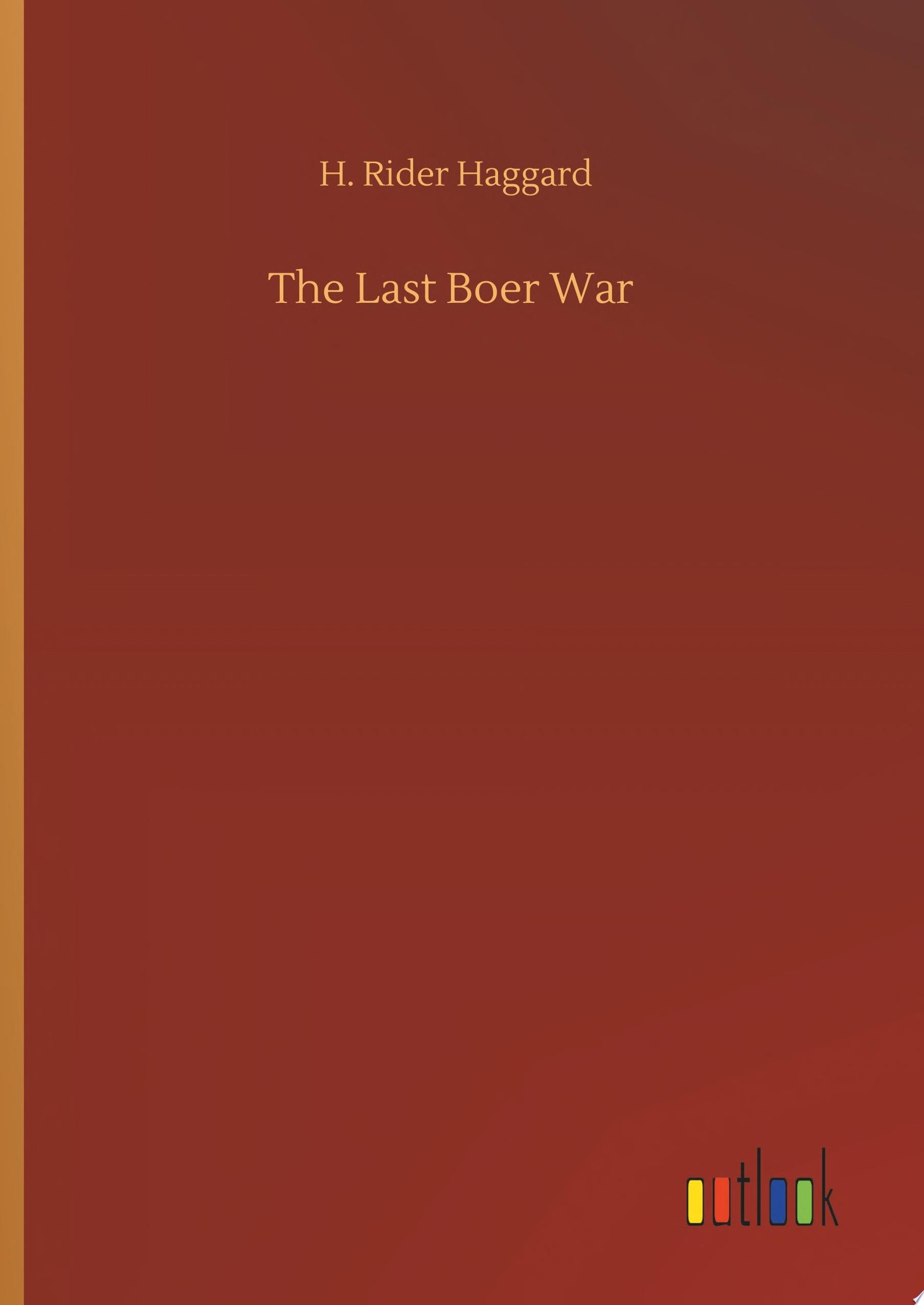 The Last Boer War