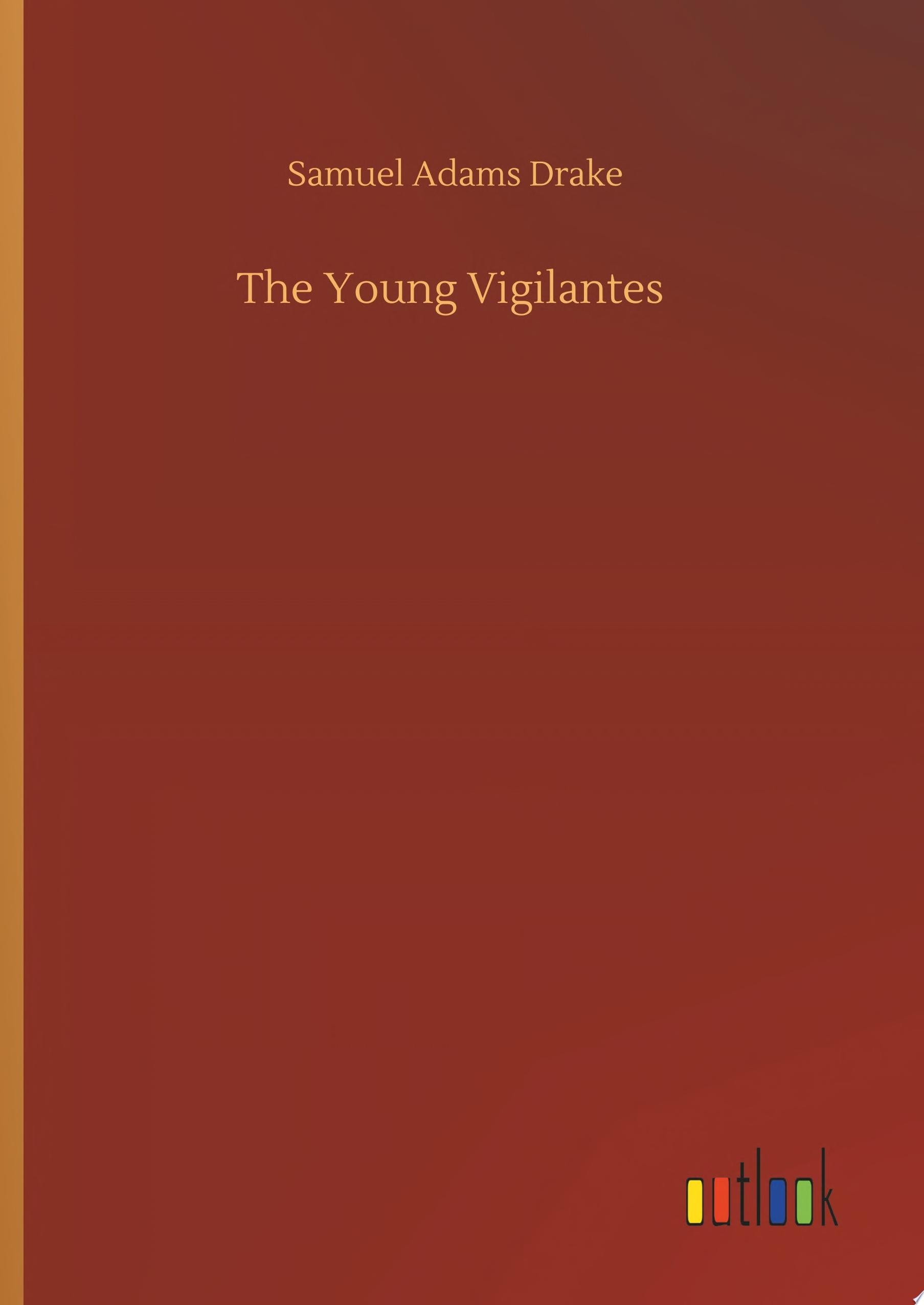 The Young Vigilantes