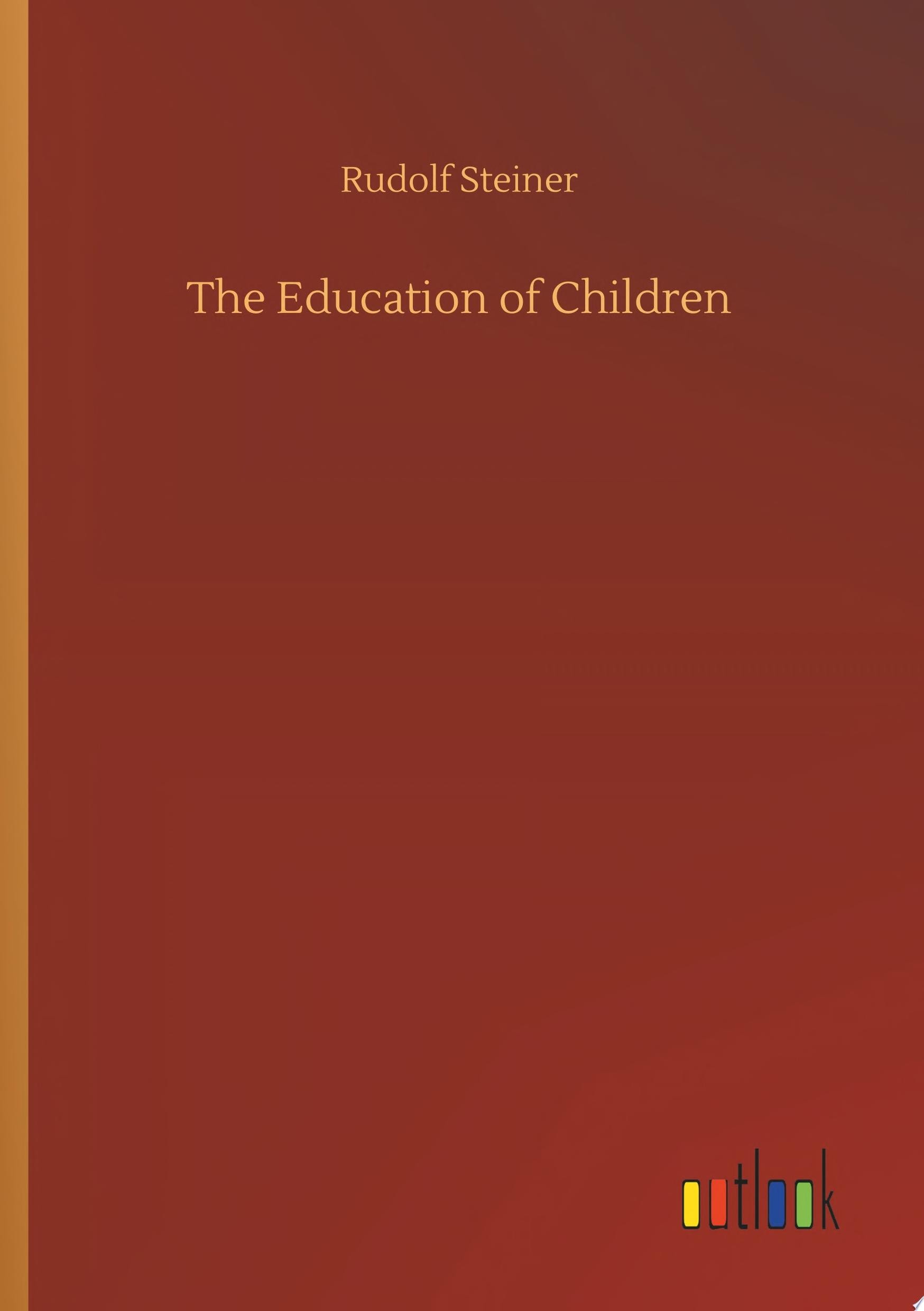 The Education of Children