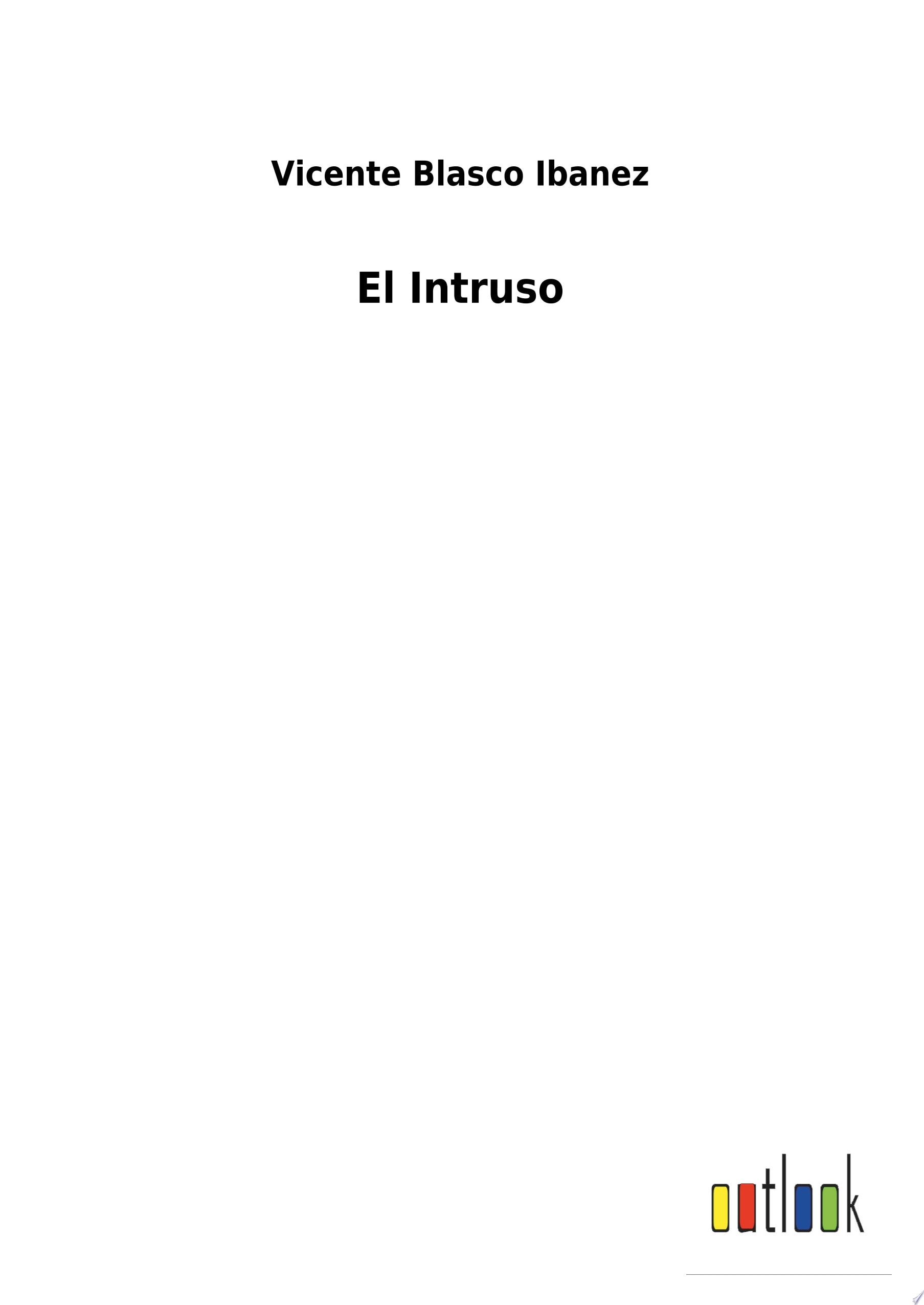 El Intruso