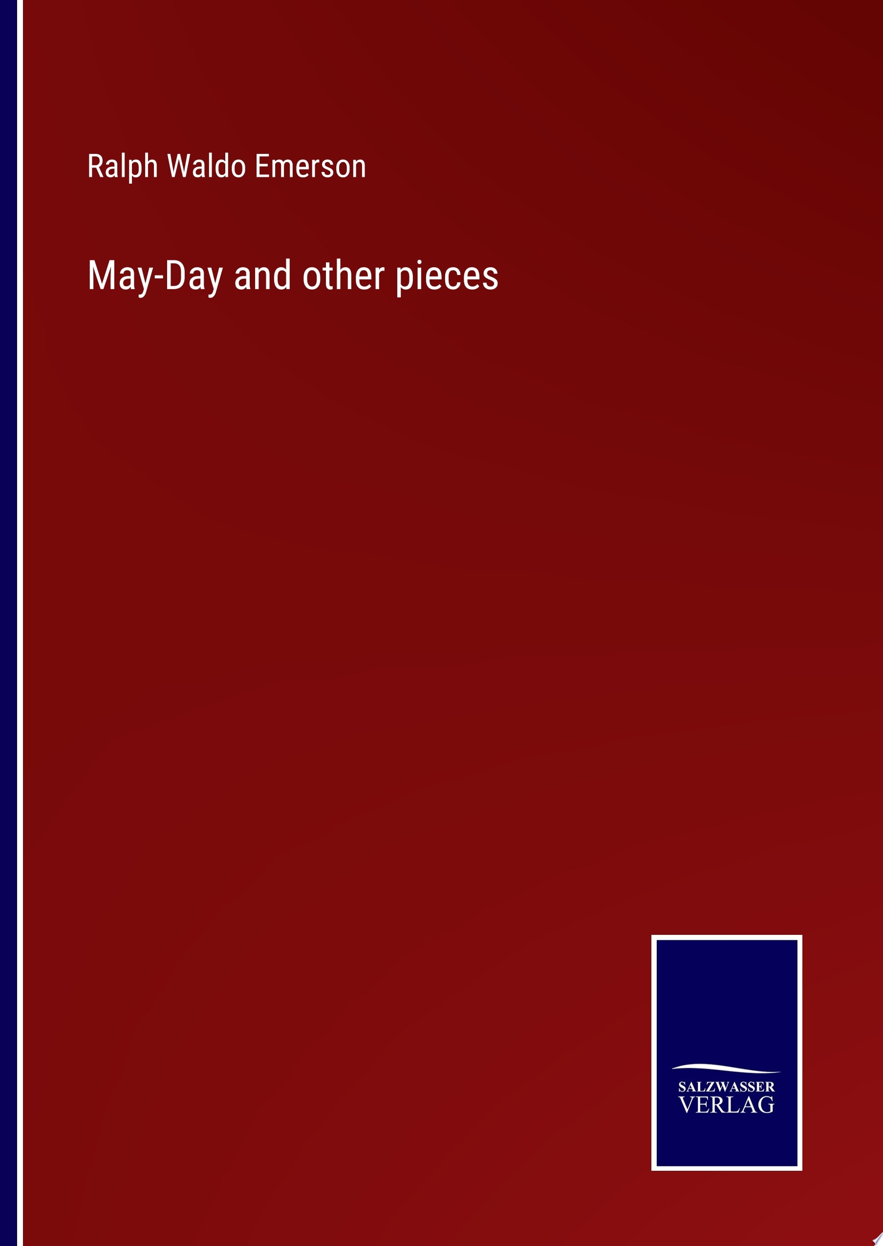May-Day and Other Pieces