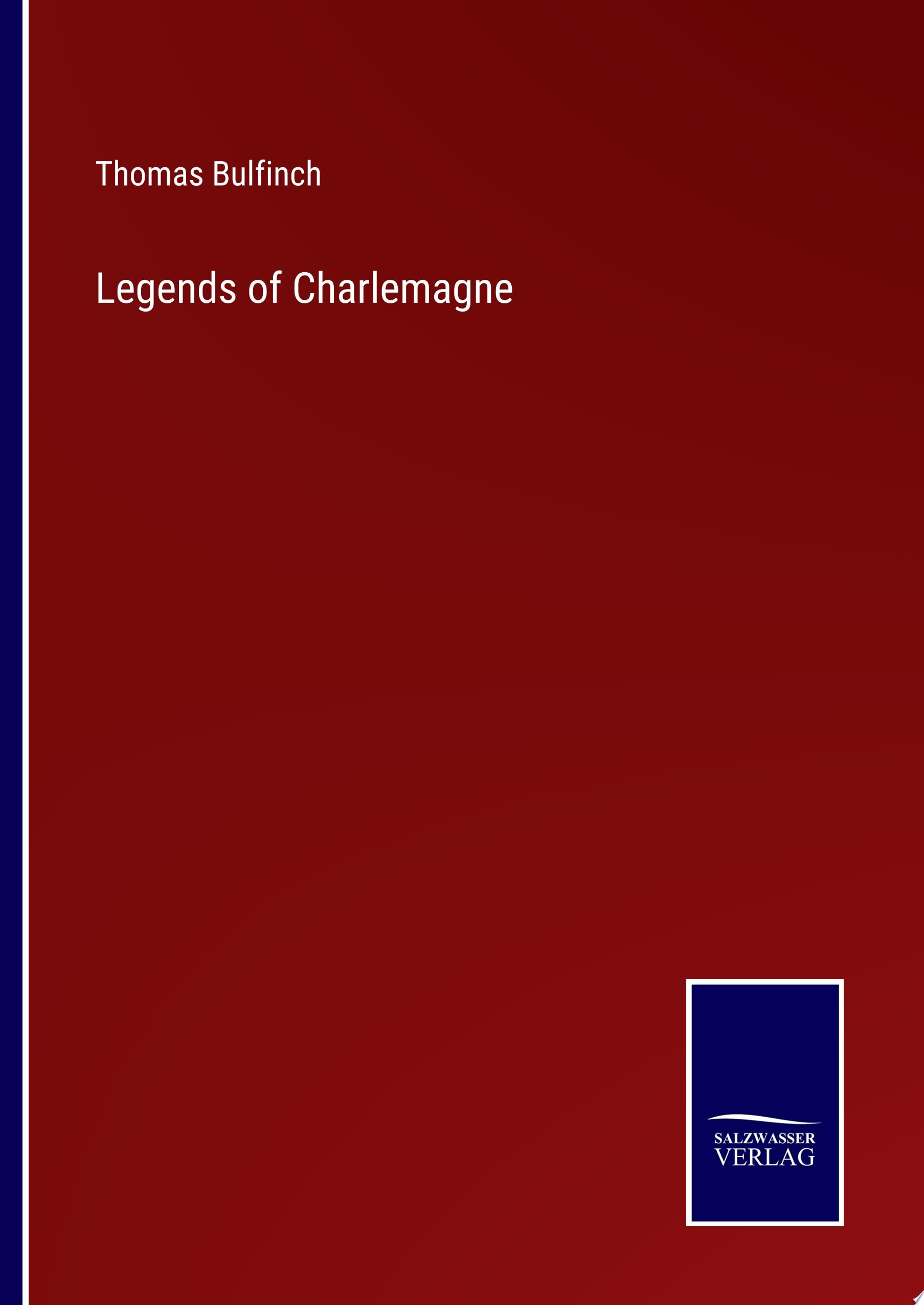 Legends of Charlemagne