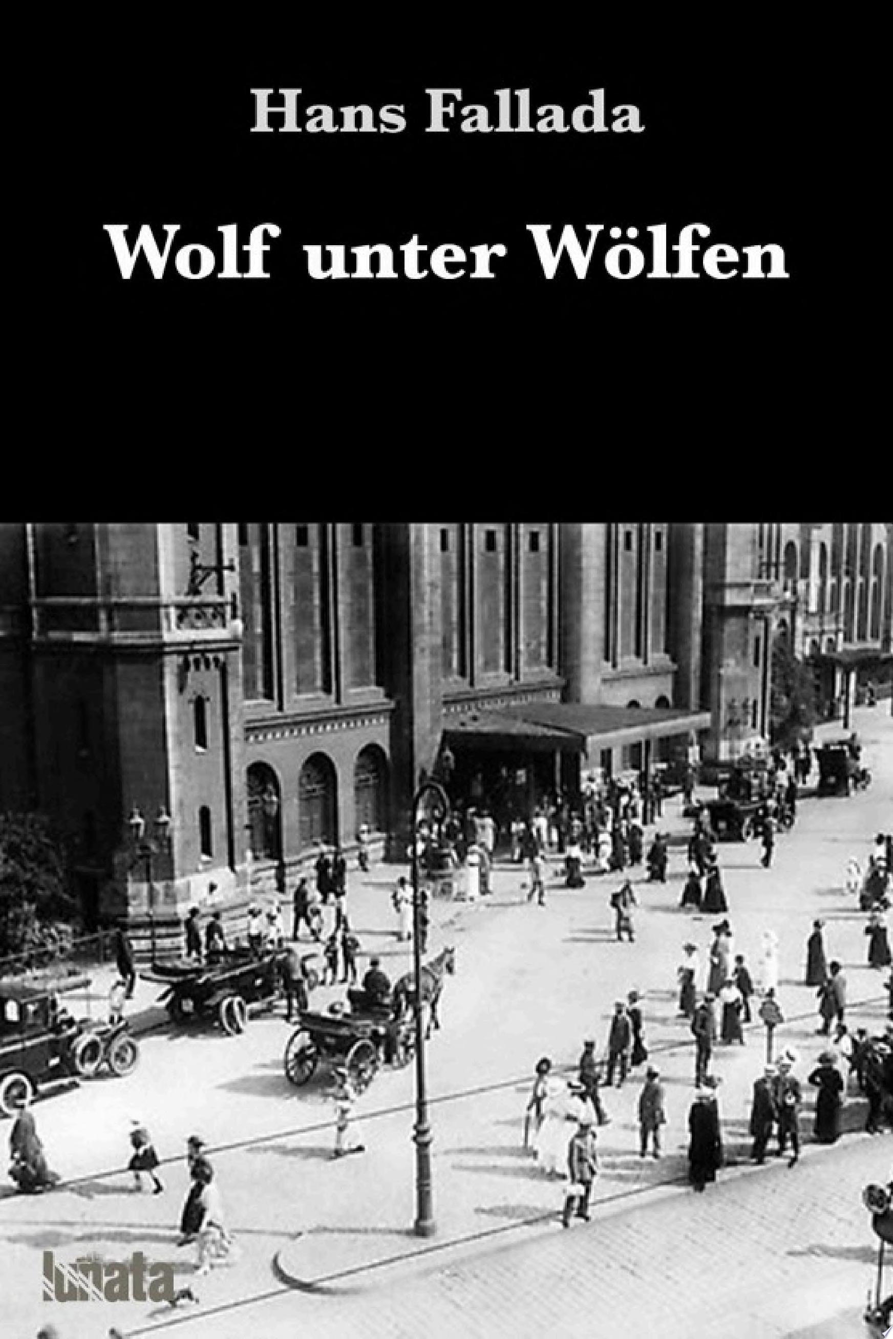 Wolf unter Wölfen. (German Edition)