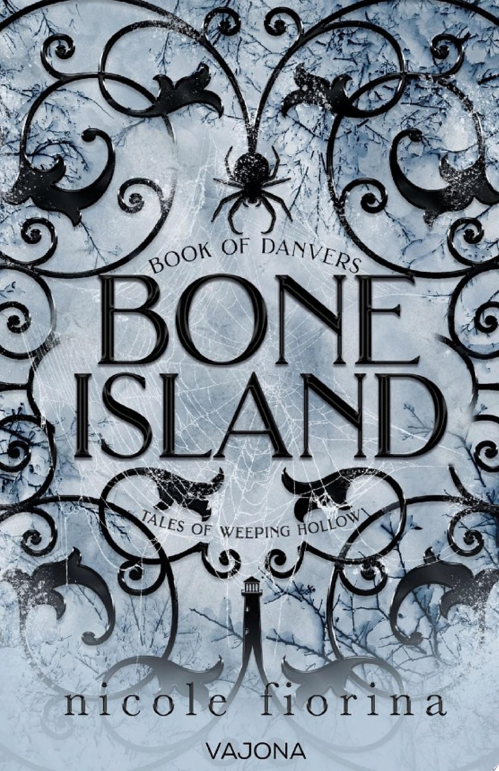 Bone Island Book of Danvers