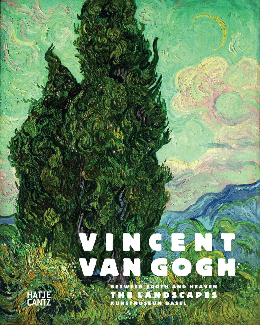 Vincent Van Gogh Between Earth and Heaven : the Landscapes