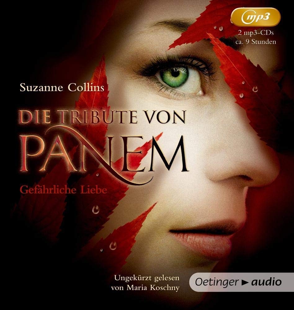Die Tribute von Panem 02: Gefährliche Liebe (2 MP3 CDs): Ungekürzte Lesung