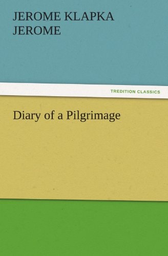 Diary of a Pilgrimage