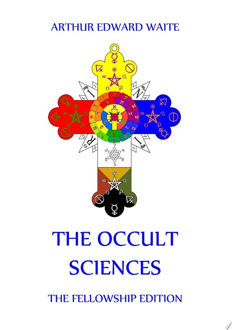 The Occult Sciences