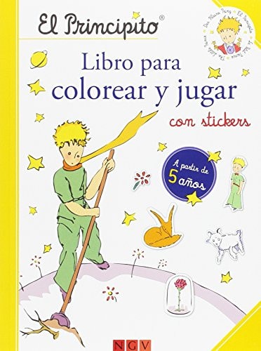 EL PRINCIPITO. LIBRO PARA COLOREAR Y JUGAR