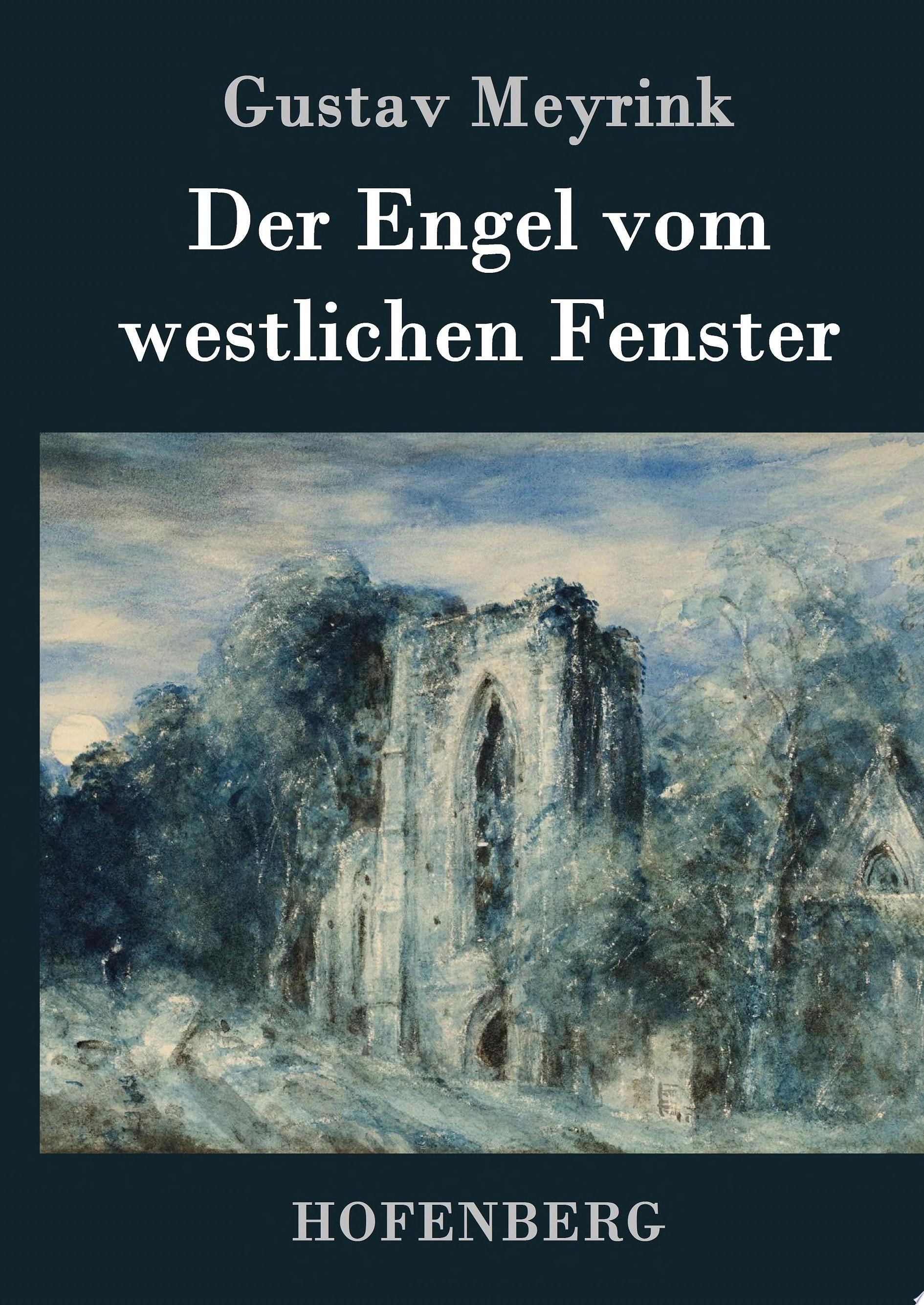 Der Engel vom westlichen Fenster Roman