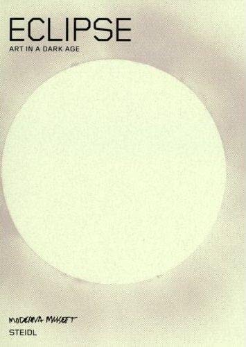 Eclipse: Art in a Dark Age