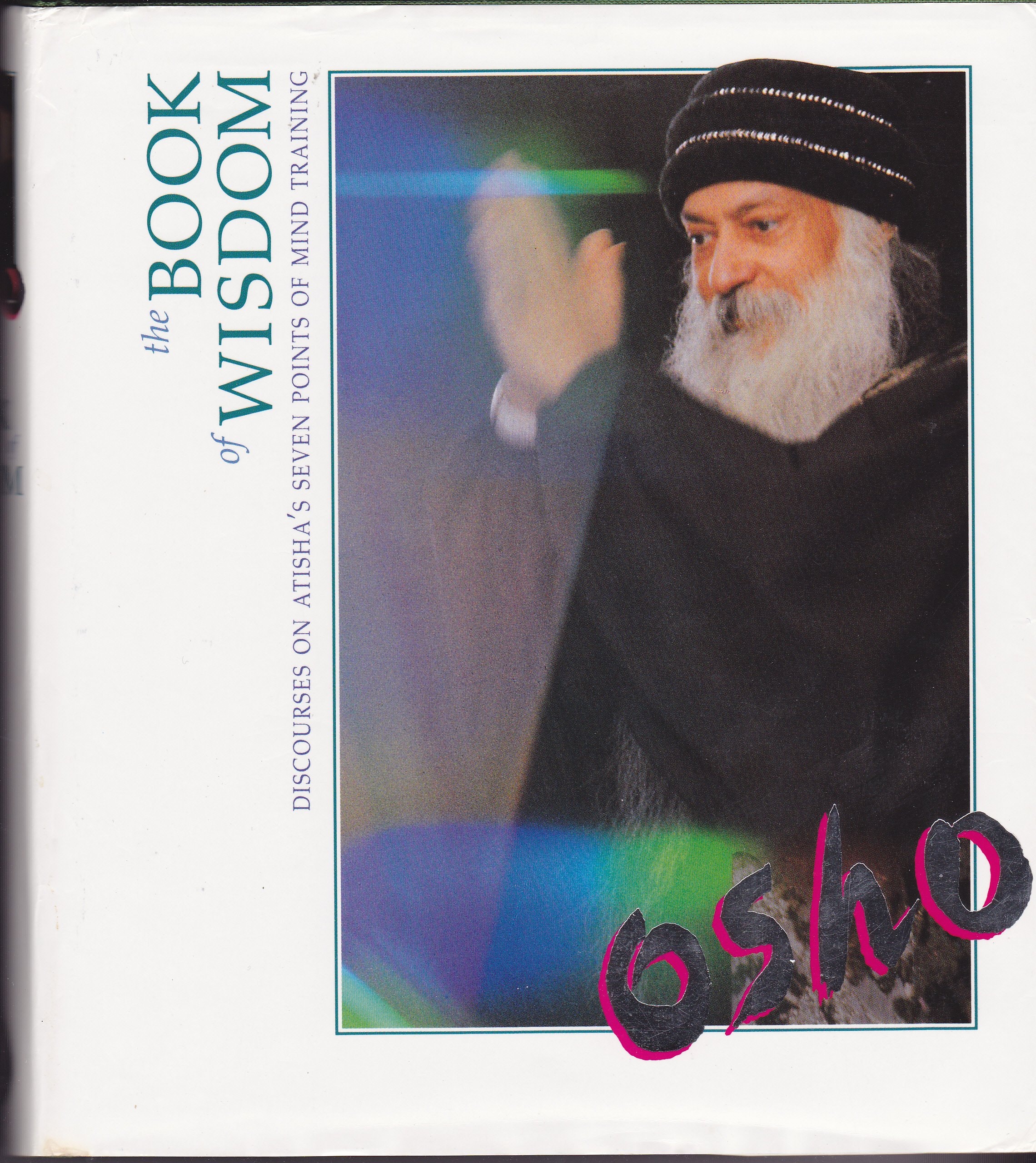 The Book of Wisdom Discourses on Atisha's Seven Points of Mind Training