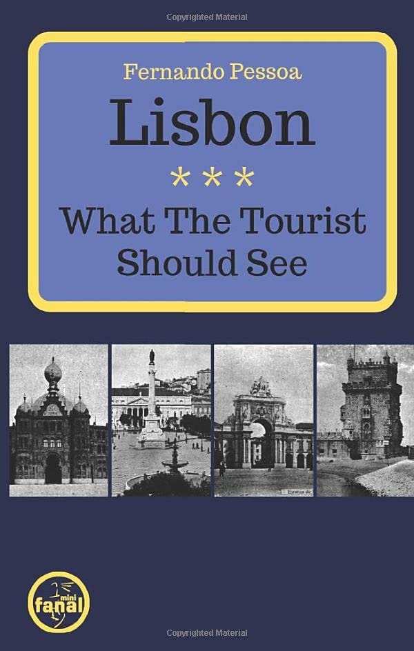Lisbon. What the Tourist Should See