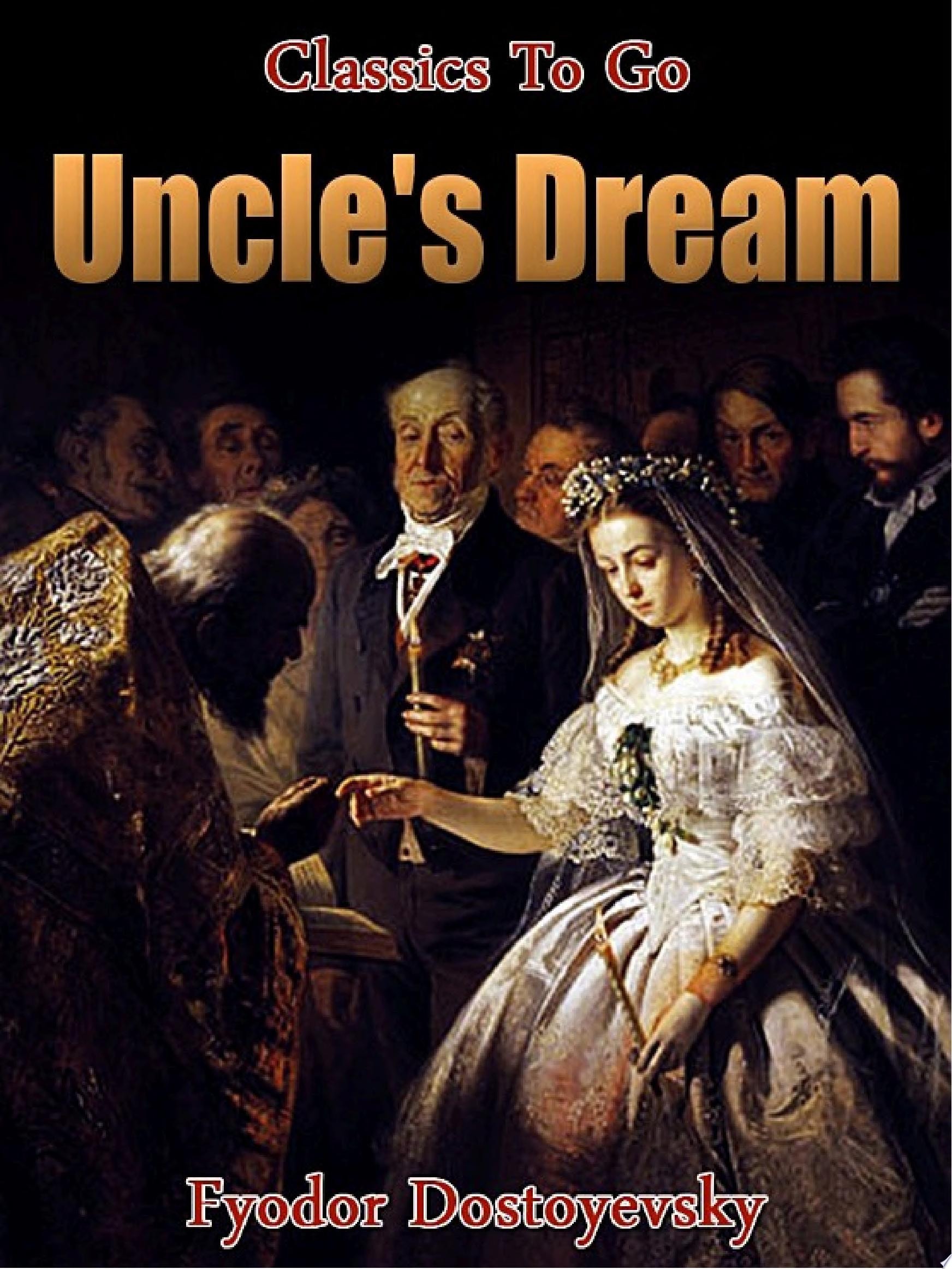 Uncle's Dream