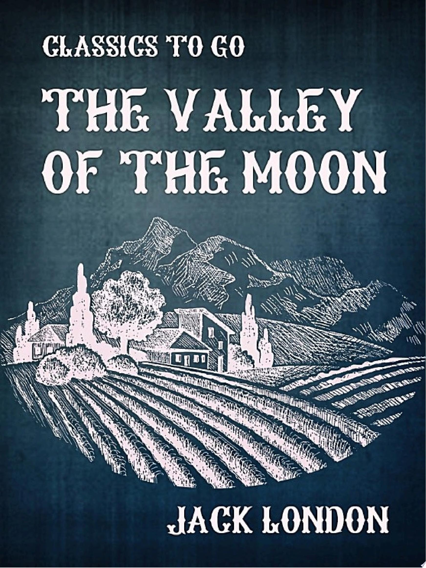 The Valley of the Moon