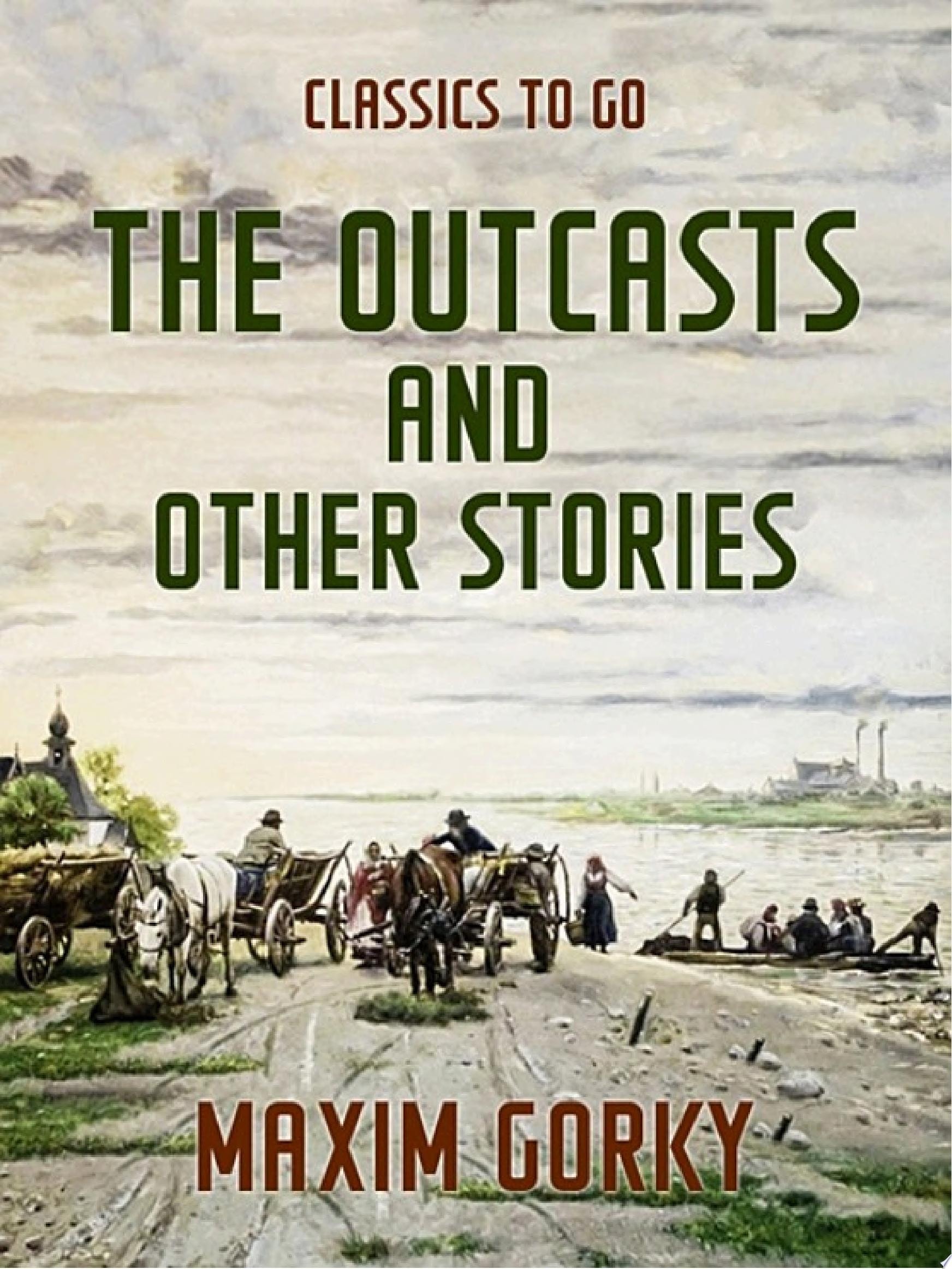 The Outcasts, and Other Stories