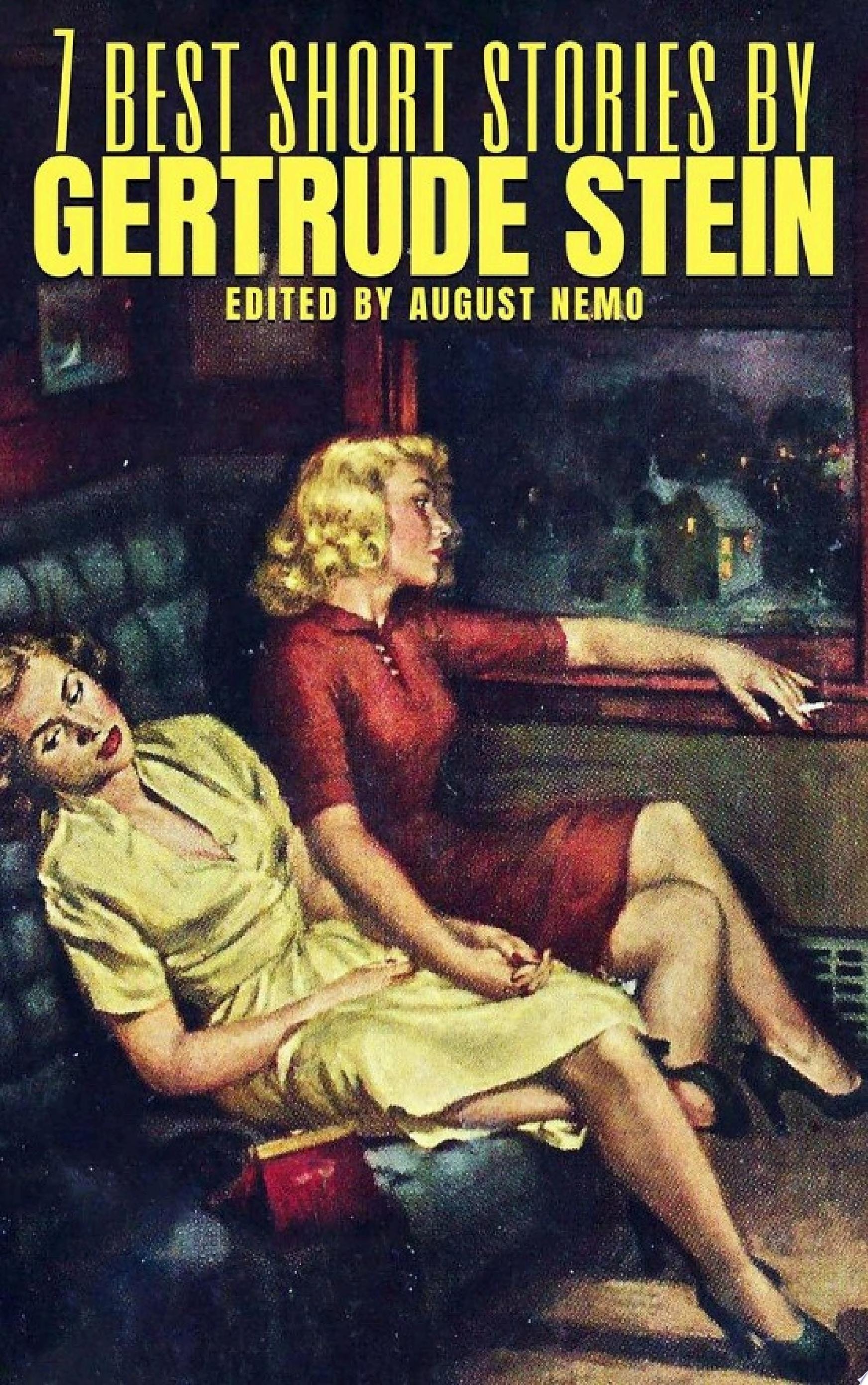 7 Best Short Stories by Gertrude Stein