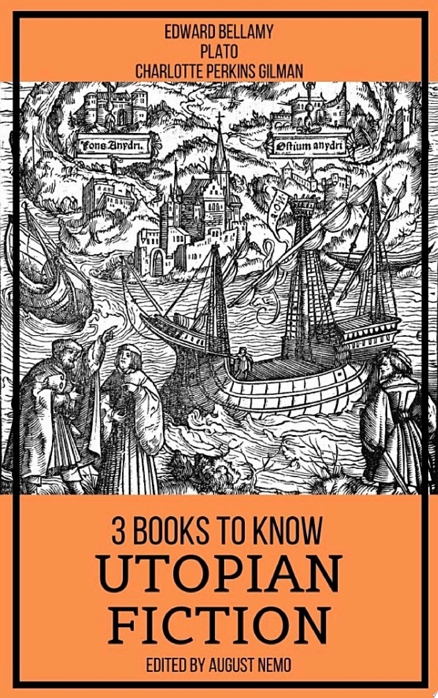 3 Books to Know: Utopian Fiction