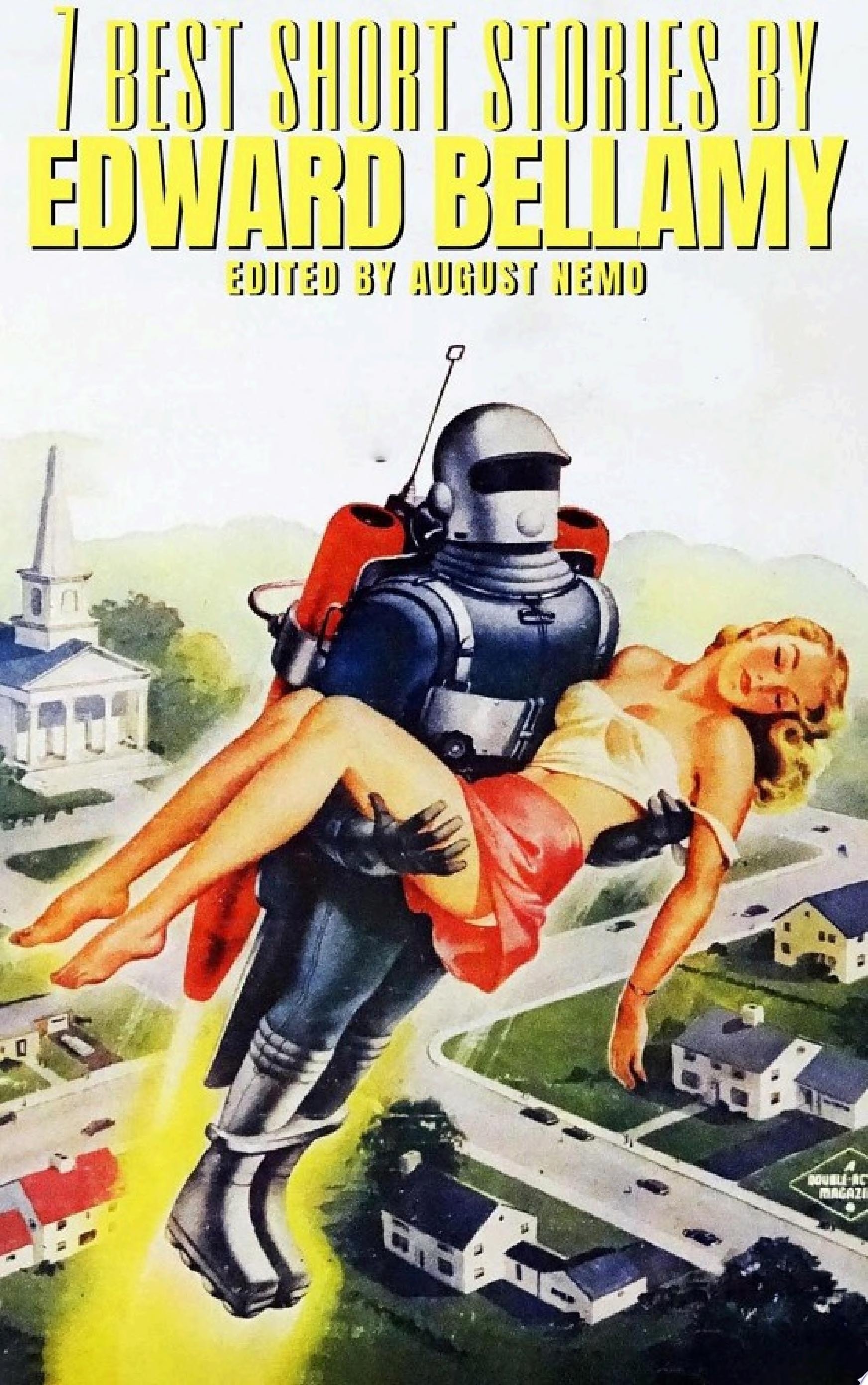 7 Best Short Stories by Edward Bellamy