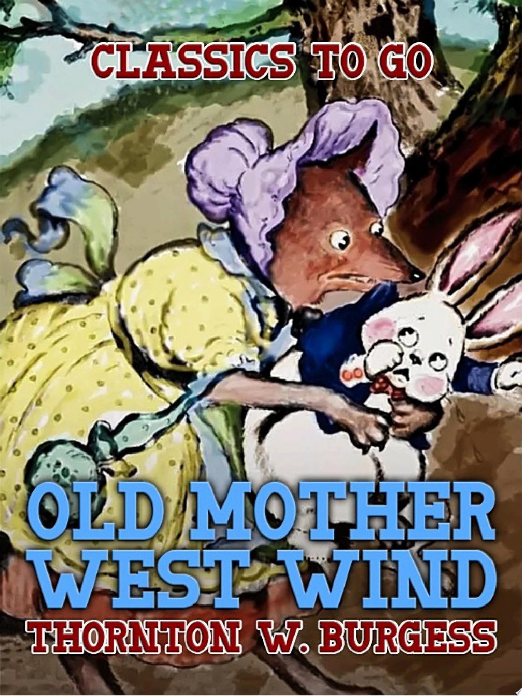 Old Mother West Wind
