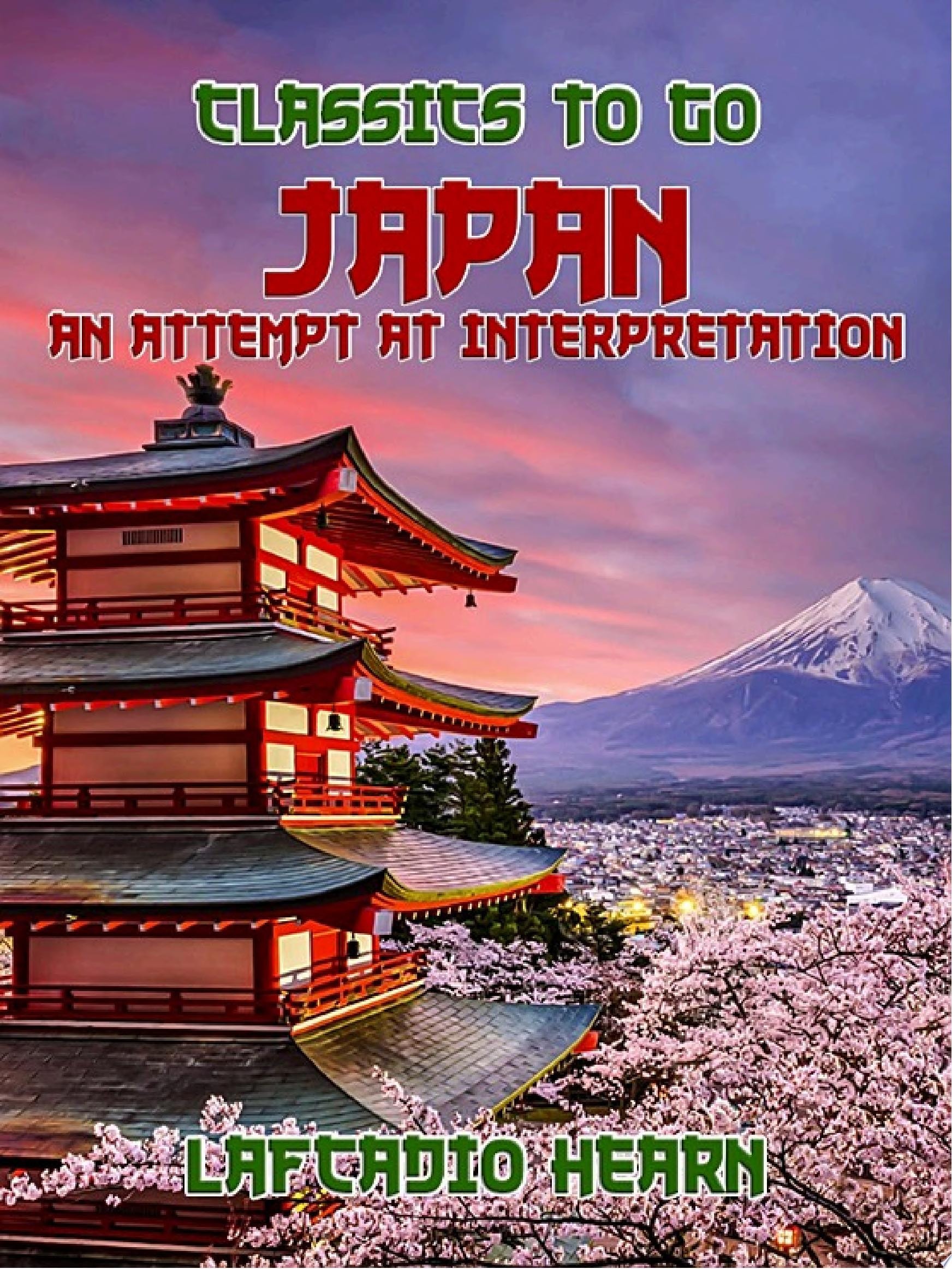 Japan An Attempt at Interpretation
