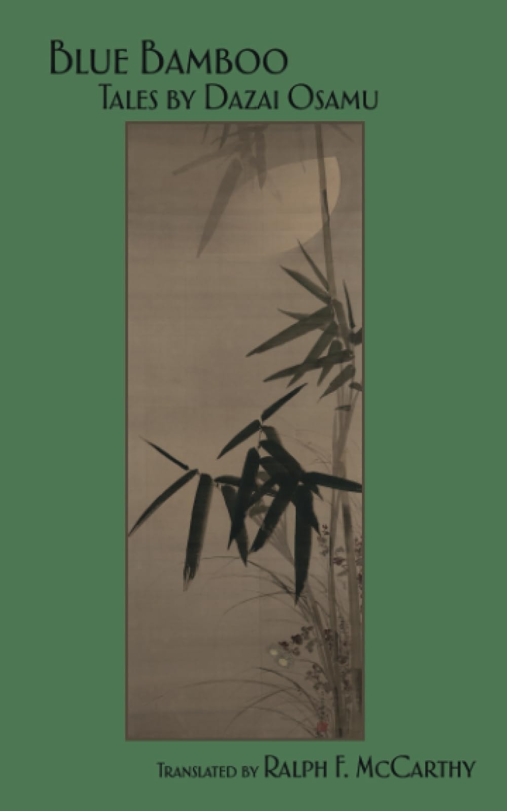 Blue Bamboo Tales by Dazai Osamu