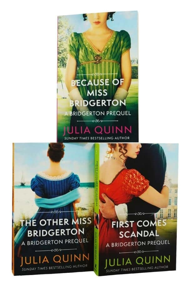 A Bridgerton Prequel Series 3 Books Set By Julia Quinn ( Because of Miss Bridgerton, The Other Miss Bridgerton, First Comes Scandal) - Fiction