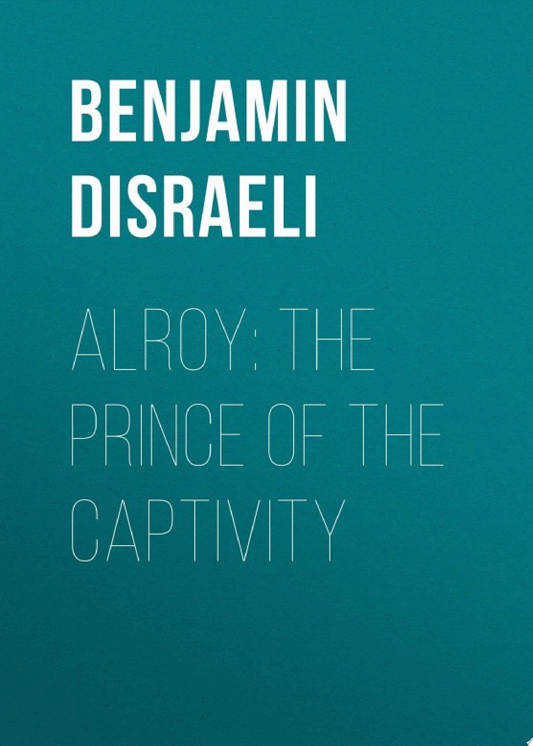 Alroy: the Prince of the Captivity