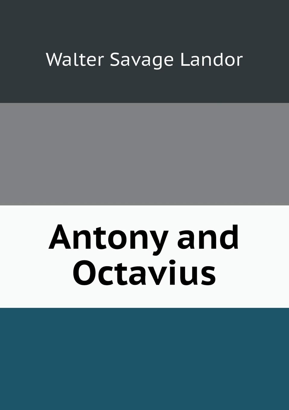 Antony and Octavius