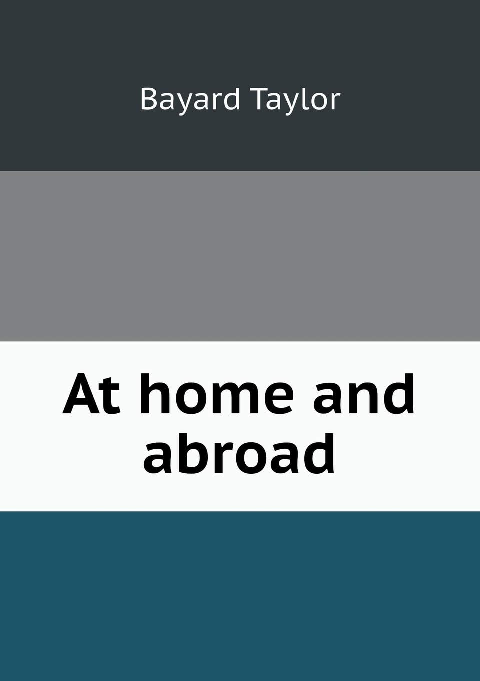 At Home and Abroad