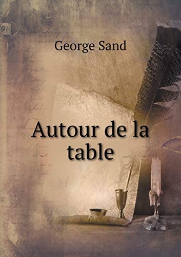 Autour De La Table (1876) (French Edition)