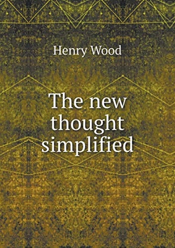 The New Thought Simplified