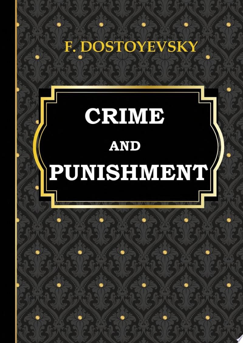 Crime And Punishment