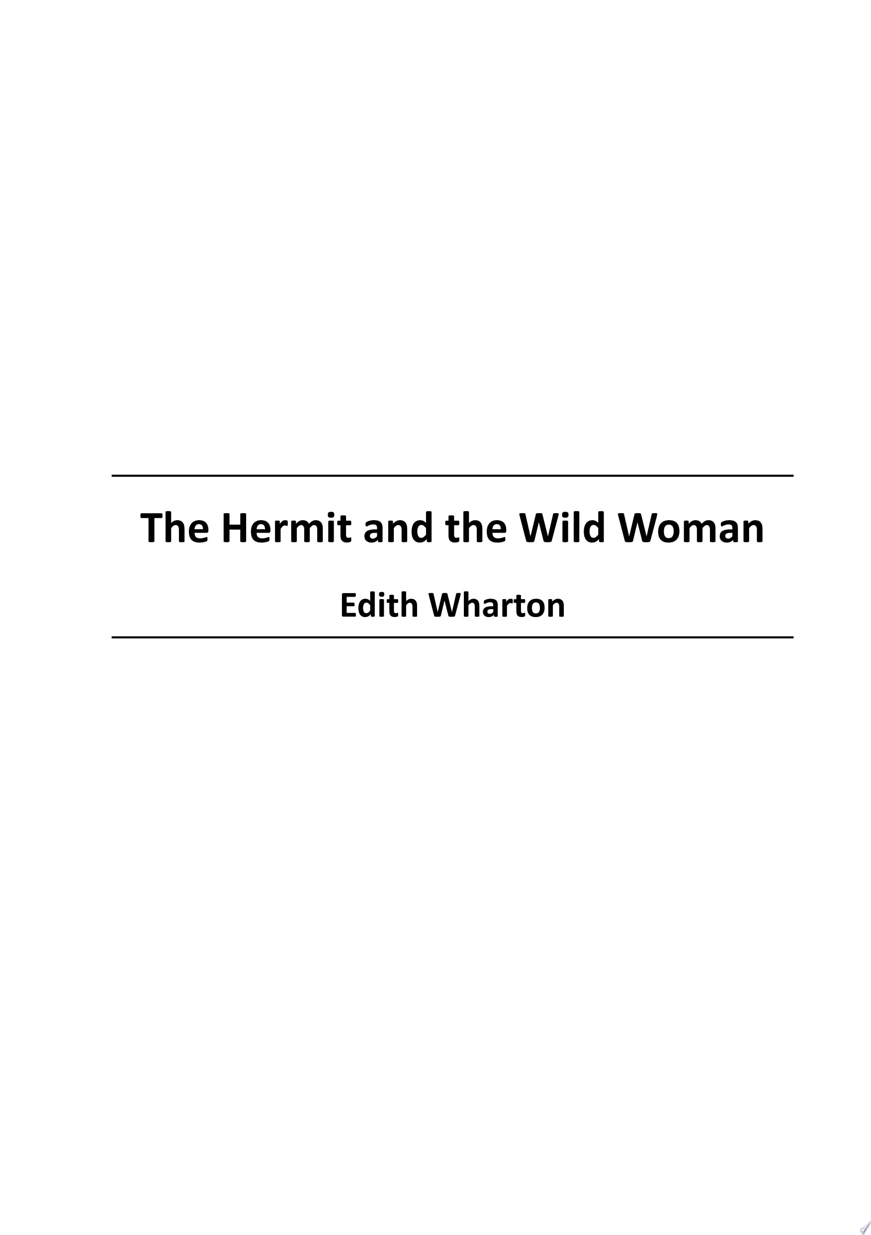 The Hermit and the Wild Woman