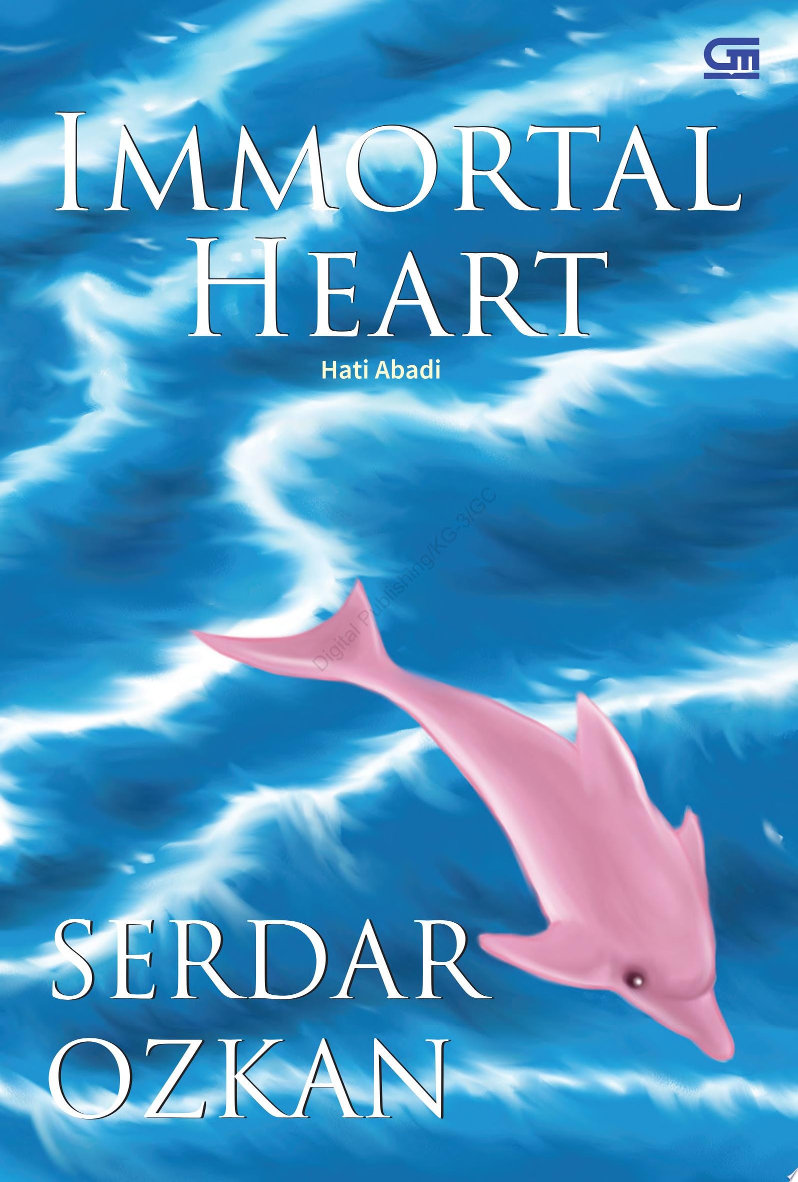 The Immortal Heart - Hati Abadi