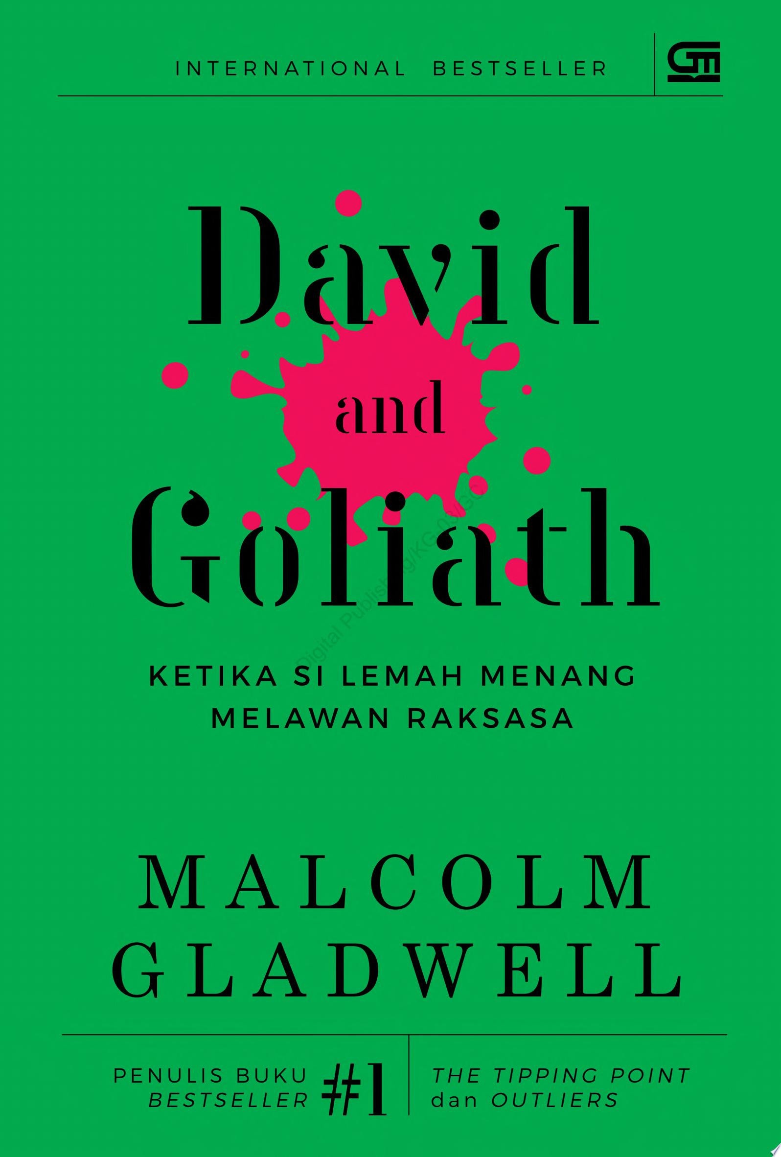 David and Goliath: Ketika si Lemah Menang Melawan Raksasa