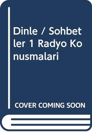 Dinle / Sohbetler 1 Radyo Konusmalari