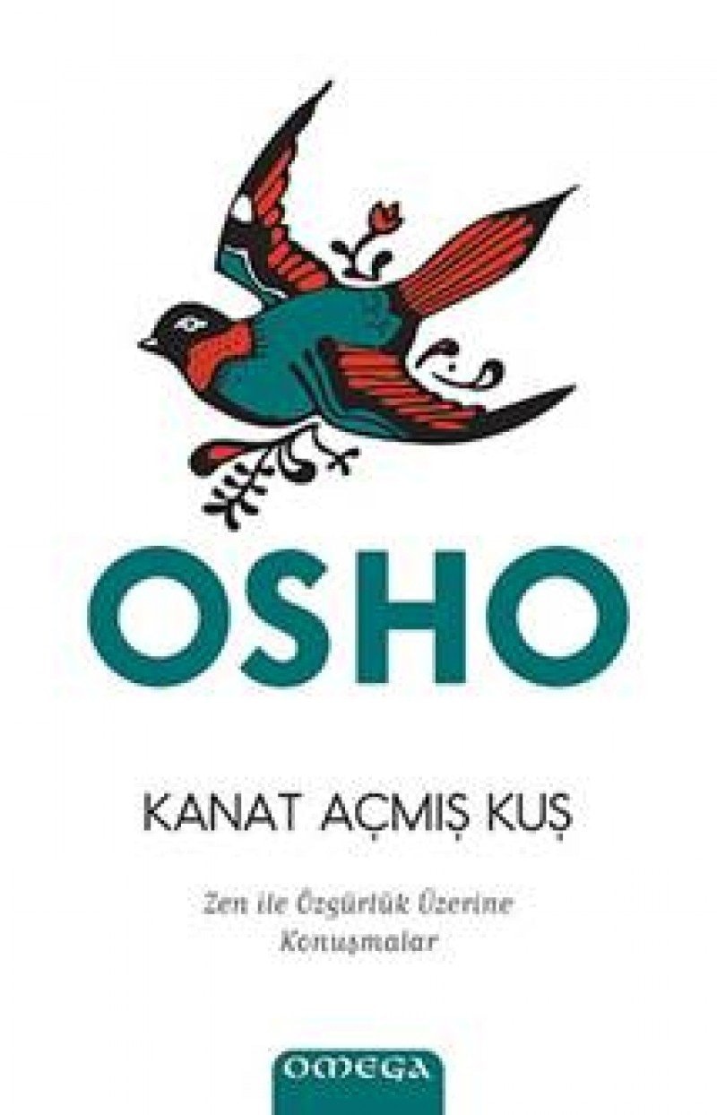 Kanat Acmis Kus Zen ile Özgürlük Sanati Üzerine Konusmalar