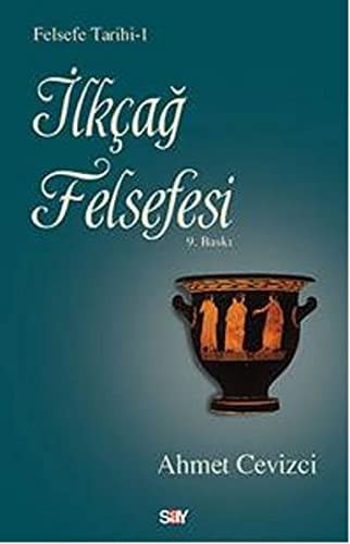 Ilkcag Felsefesi