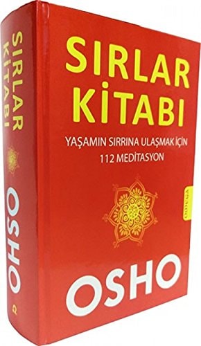 Sirlar Kitabi Yasamin Sirrina Ulasmak icin 112 Meditasyon