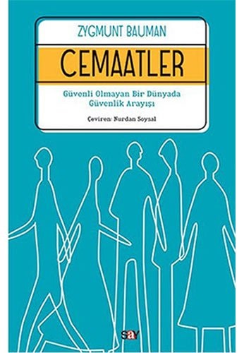 Cemaatler Güvenli Olmayan Bir Dünyada Güvenlik Arayisi