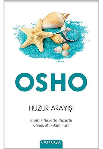 Huzur Arayisi Günlük Hayatta Huzurlu Olmak Mümkün mü