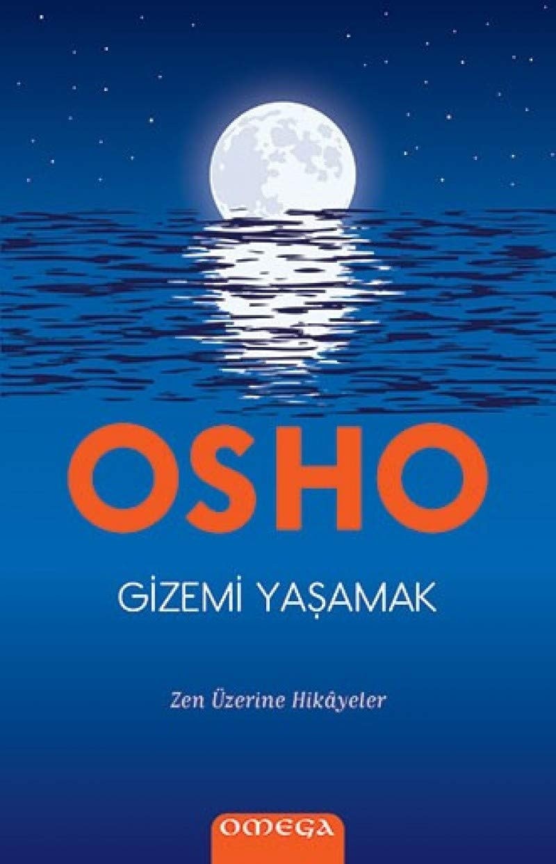 Gizemi Yasamak Zen Üzerine Hikayeler