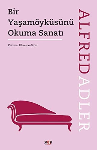 Bir Yasamöyküsünü Okuma Sanati