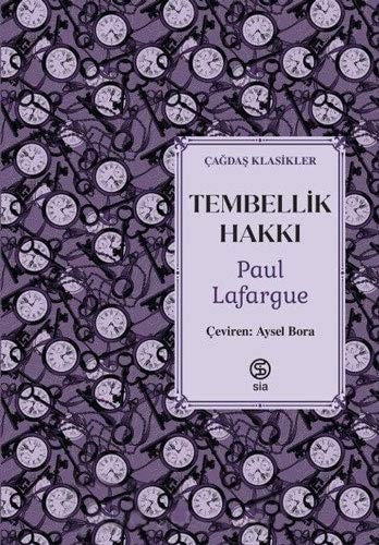 Tembellik Hakki Cagdas Klasikler