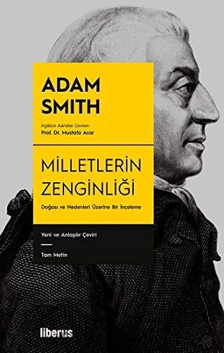 Milletlerin Zenginligi: Dogasi ve Nedenleri Üzerine Inceleme