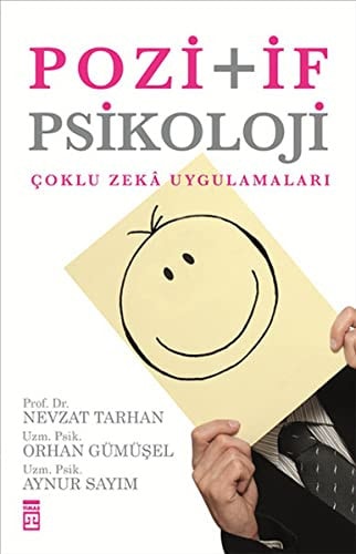 Pozitif psikoloji Çoklu zeka uygulamaları
