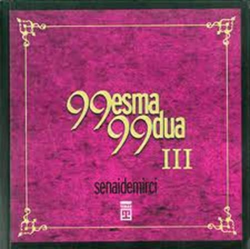 99 Esma 99 Dua (1-2-3)