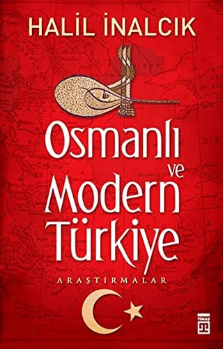 Osmanlı ve modern Türkiye araştırmalar