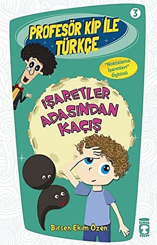 Isaretler Arasindan Kacis Profesör Kip ile Türkce 3